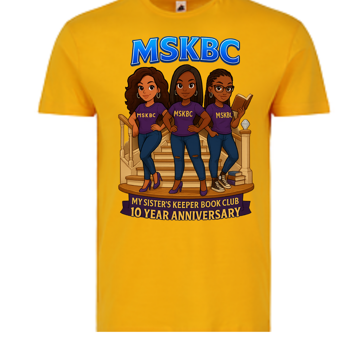 MSKBC- MY SISTER'S KEEPER BOOK CLUB 10 YEAR ANNIVERSARY T-SHIRT