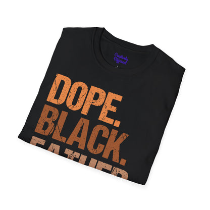 Dope Black Father Unisex Softstyle T-Shirt, Father's Day Gift, Black Pride Apparel, Casual Wear, Streetwear, Gift for Dads
